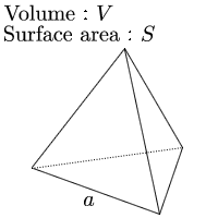 Volume and surface area of ​​regular tetrahedron
