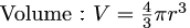 Formula for volume of sphere given radius