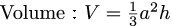 Formula for volume of regular square pyramid